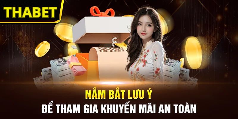 Quy định chung về việc nhận ưu đãi tại nền tảng THABET