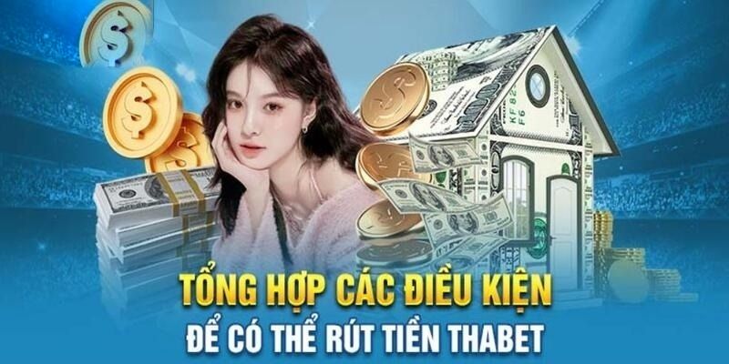 Tạo tài khoản trước khi rút tiền THABET